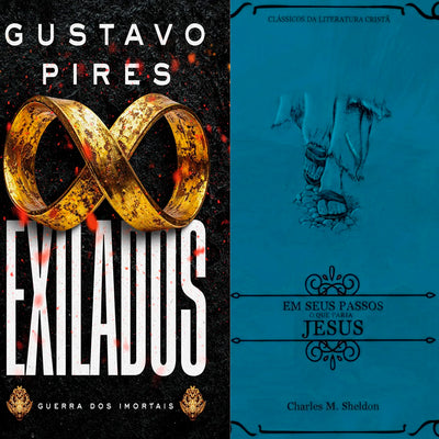 Kit Em Seus Passos o que Faria Jesus | Clássicos da Literatura | Charles M. Sheldon + Exilados | Gustavo Pires