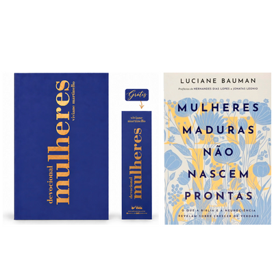 Kit Devocional Mulheres 2027 | Viviane Martinello + Mulheres Maduras Não Nascem Prontas | Luciane Bauman