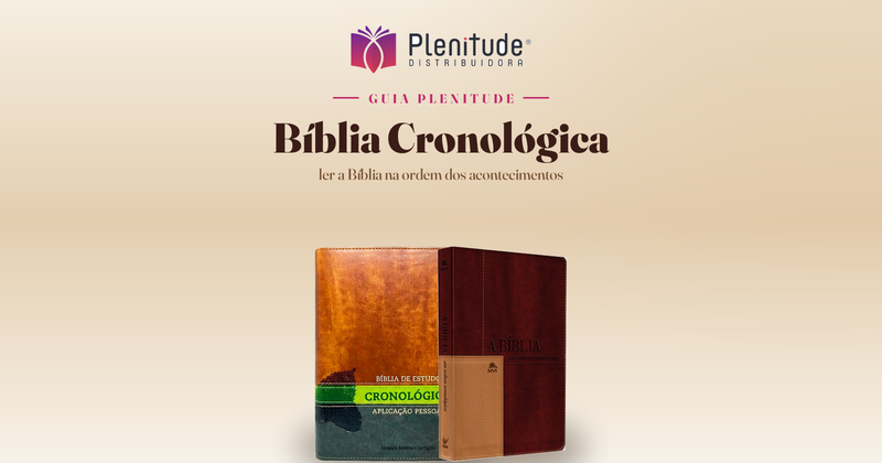 Bíblia Cronológica: Ler na Ordem dos Acontecimentos