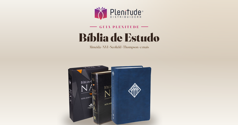 Como escolher a melhor Bíblia de estudo para você