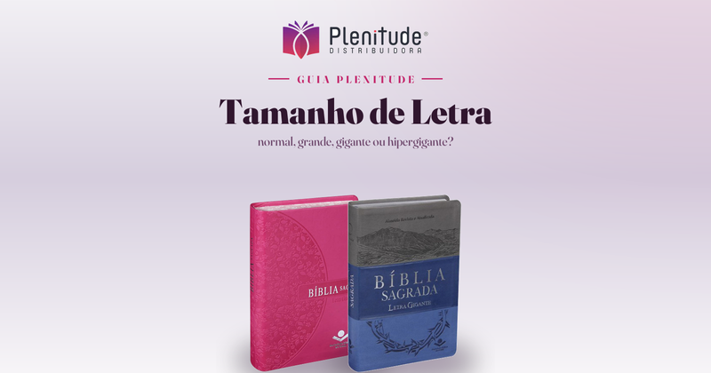 Tamanho de Letra da Bíblia: Qual Escolher?