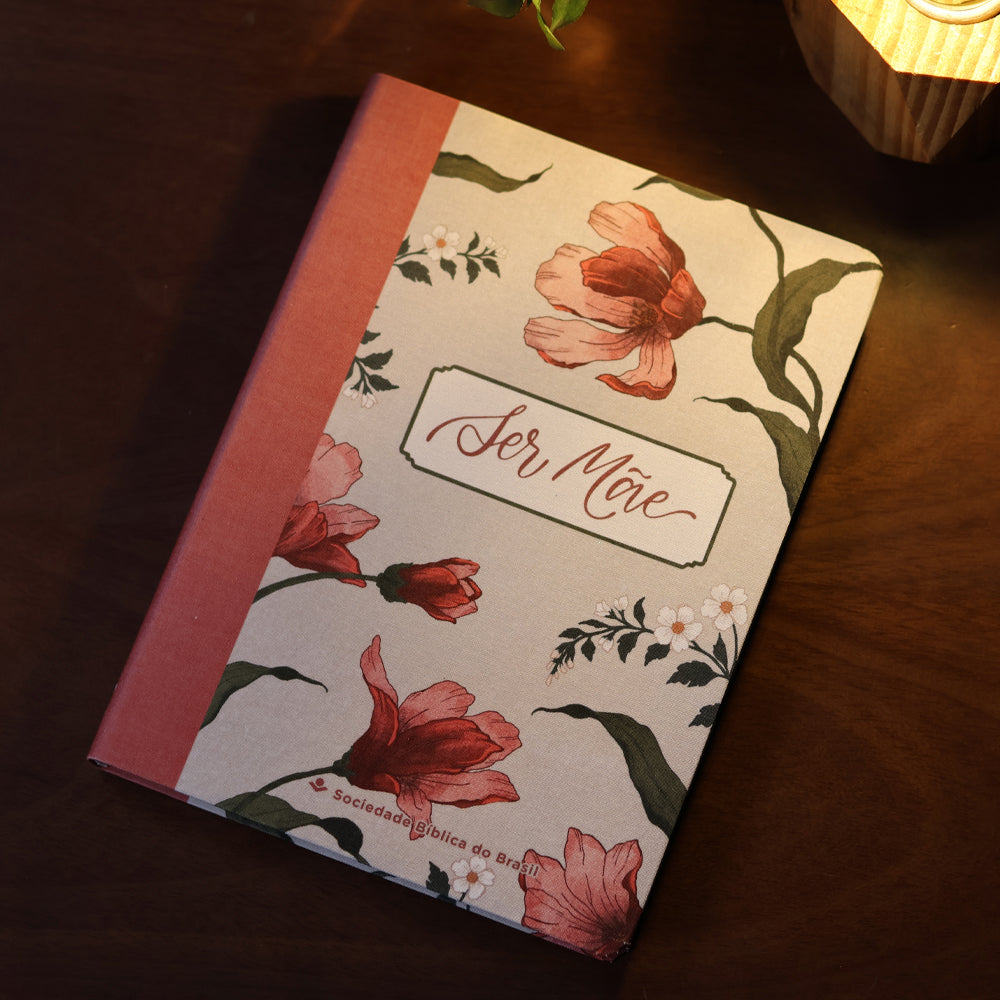 Bíblia Sagrada Ser Mãe | NAA | Letra Grande | Capa Tecido