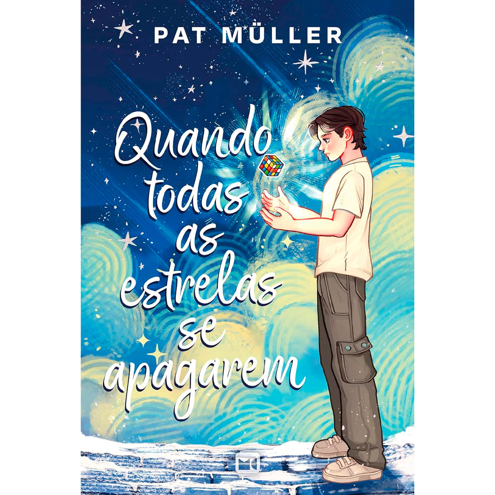 Livro Quando Todas as Estrelas Se Apagarem de Pat Müller, capa azul com menino segurando cubo mágico. — Plenitude