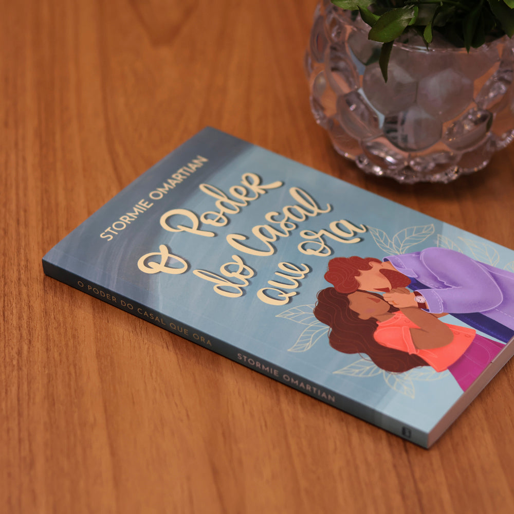 O Poder do Casal Que Ora | Stormie Omartian