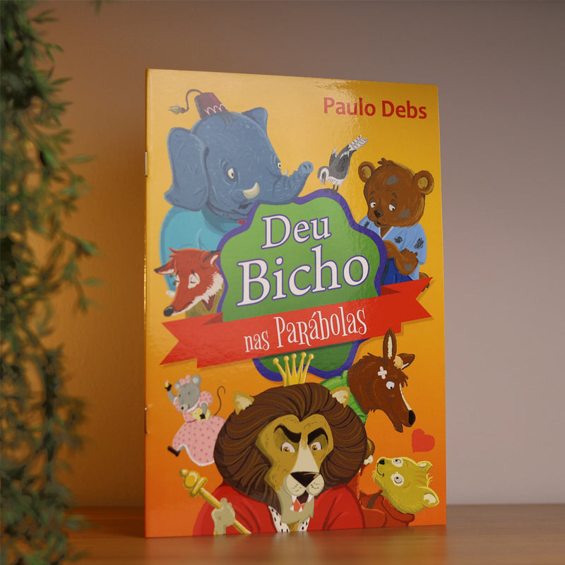 Deu Bicho nas Parábolas | Paulo Debs