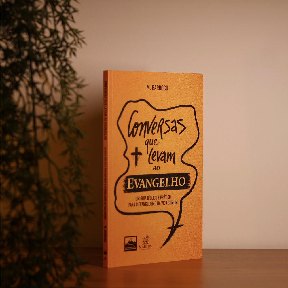 Conversas Que Levam ao Evangelho | Maycon Barroco