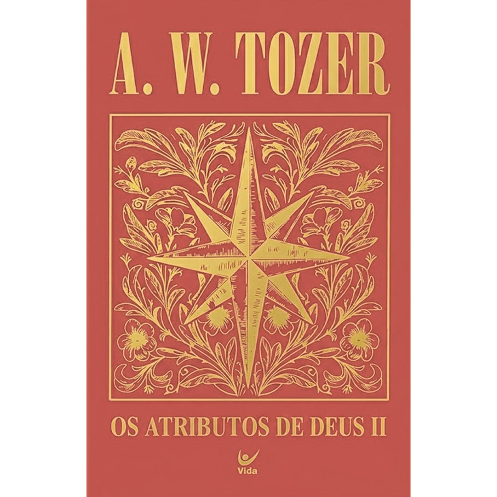 Livro Os Atributos de Deus II, de A. W. Tozer, capa dura vermelha com detalhes dourados. — Plenitude