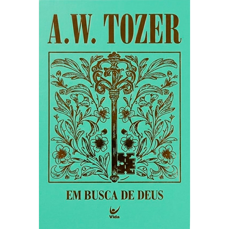 Livro Em Busca de Deus de A. W. Tozer, capa dura verde-água com chave ornamentada. — Plenitude