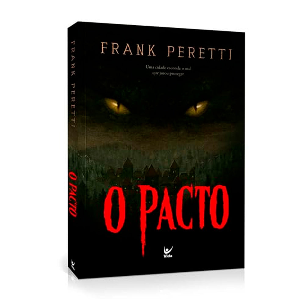 O Pacto | Frank Peretti