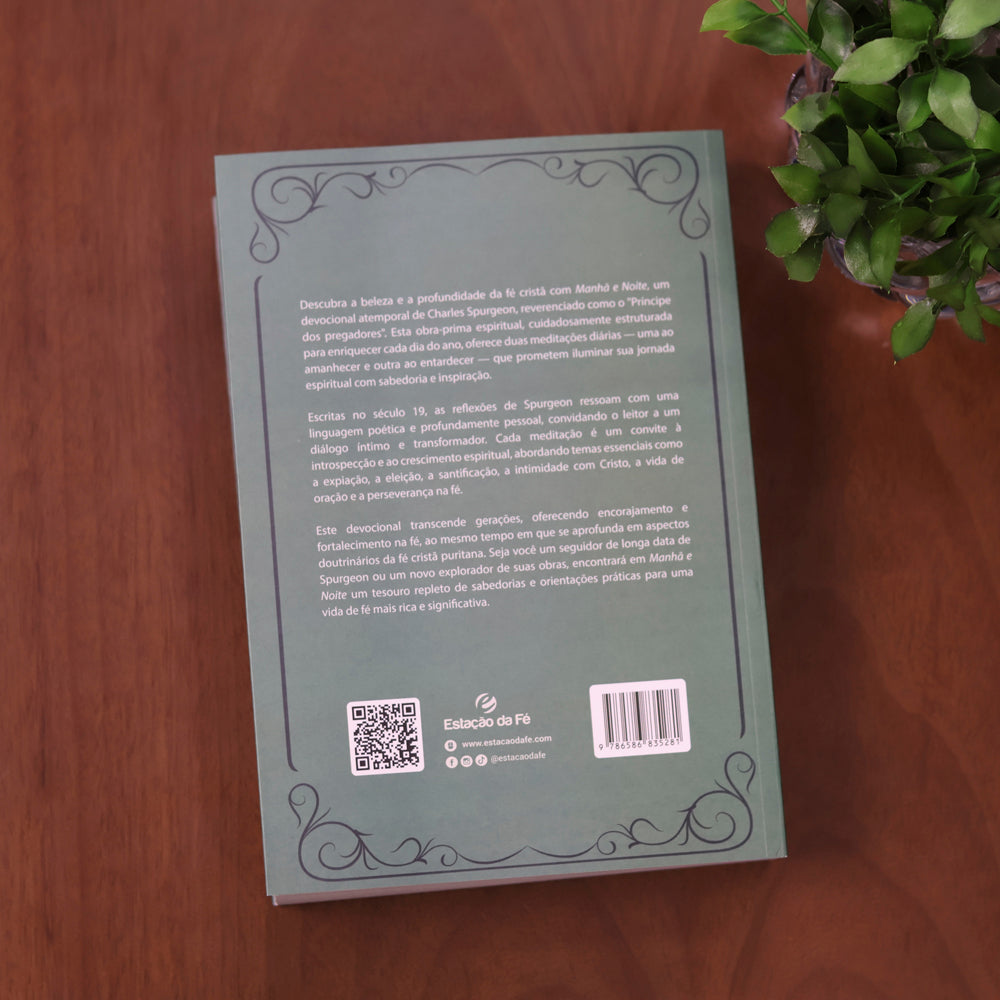 Devocional Manhã e Noite Com Deus Pai |  Charles H. Spurgeon