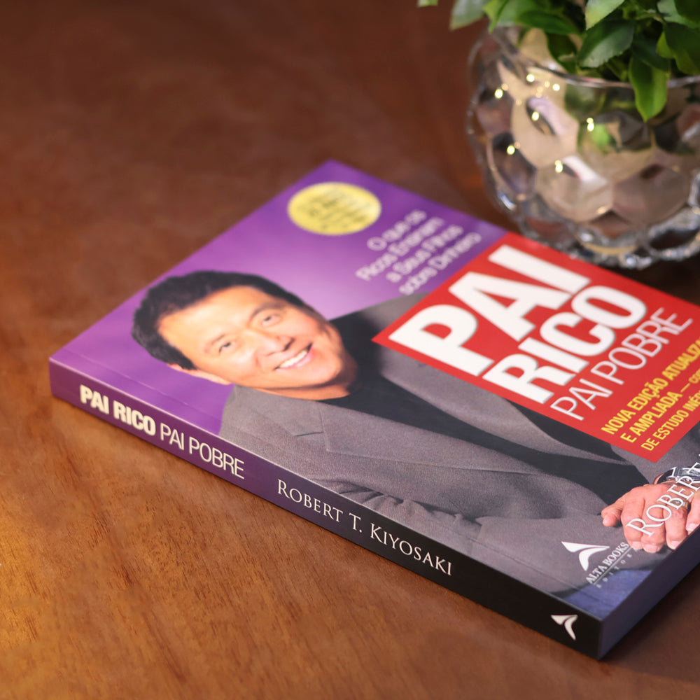 Pai Rico Pai Pobre | Nova Edição | Robert T. Kiyosaki