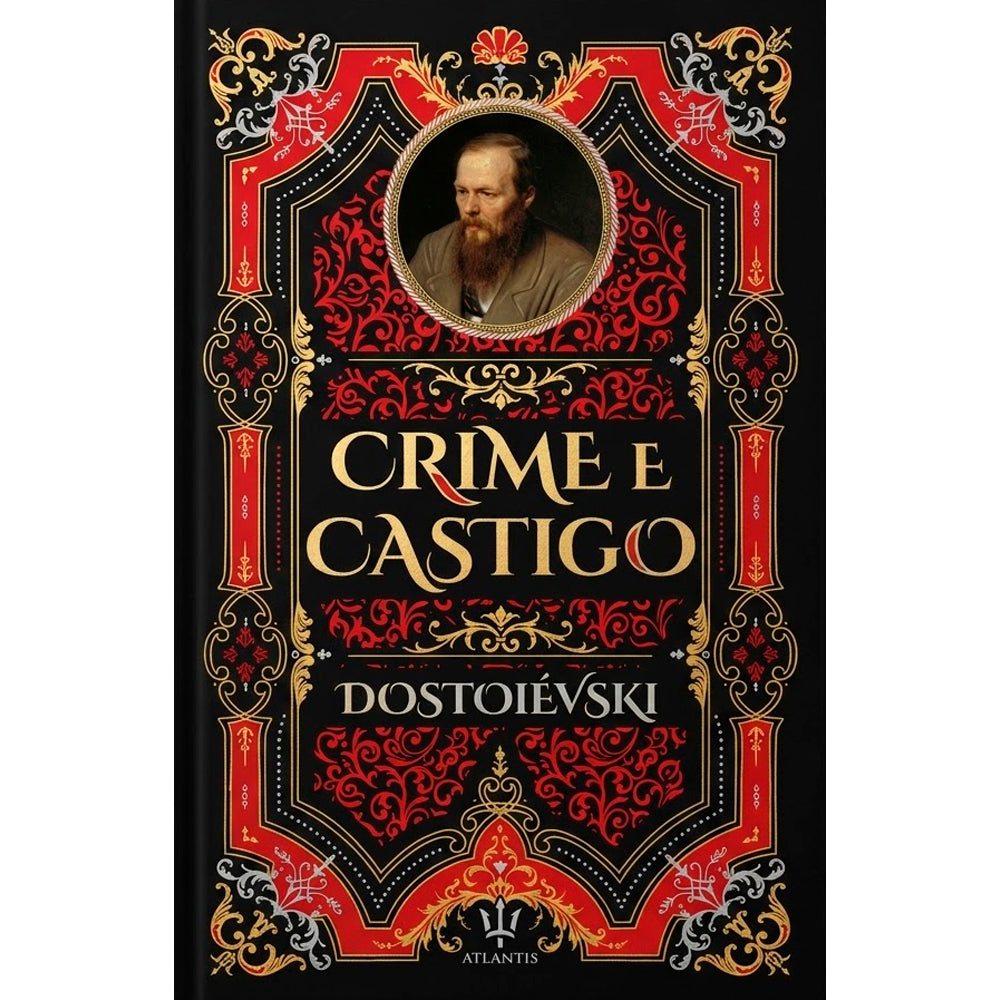 Crime e Castigo | Dostoiévski | Edição Luxo