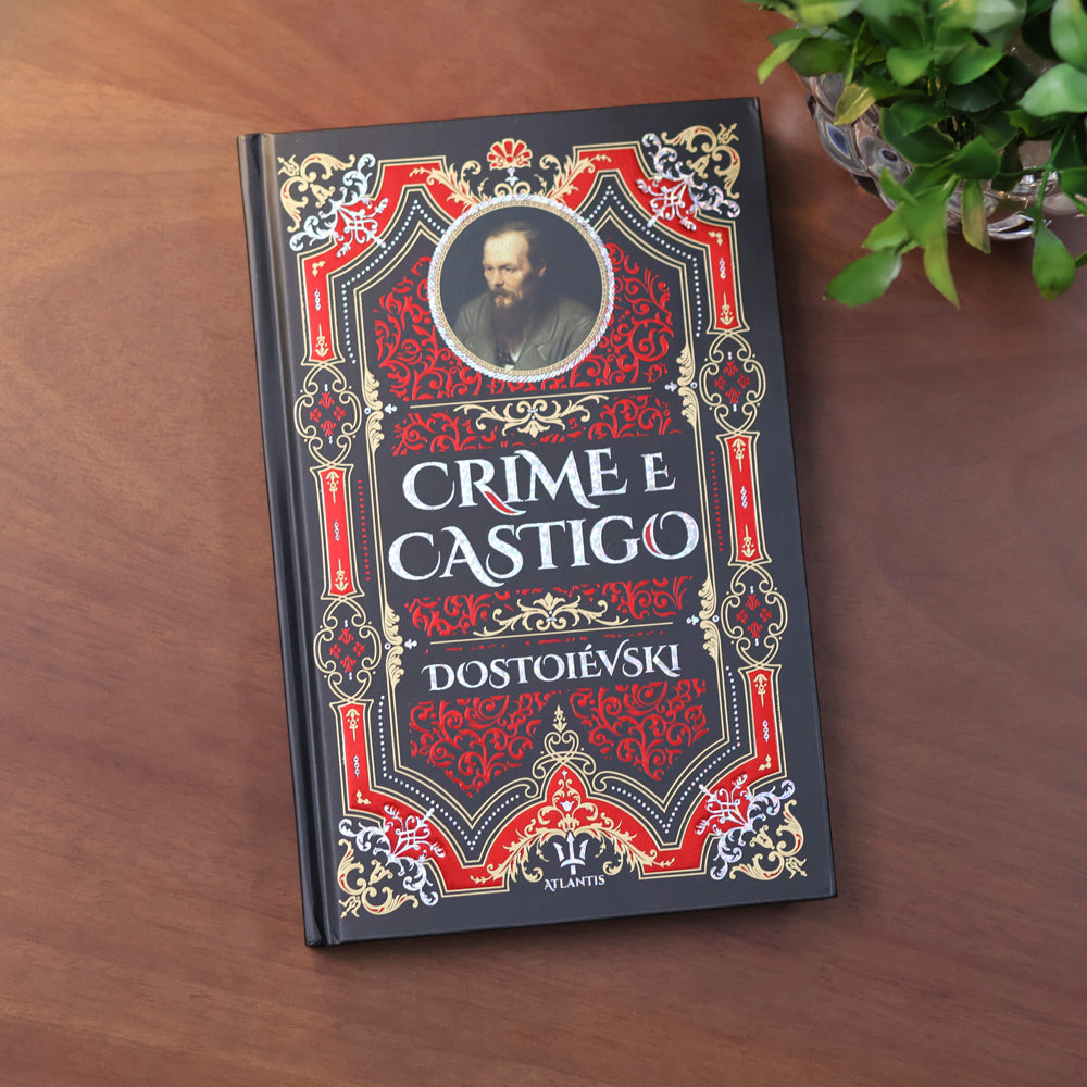 Crime e Castigo | Dostoiévski | Edição Luxo