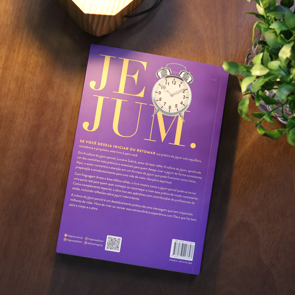 A Cultura do Jejum Parcial | Luciano Subirá