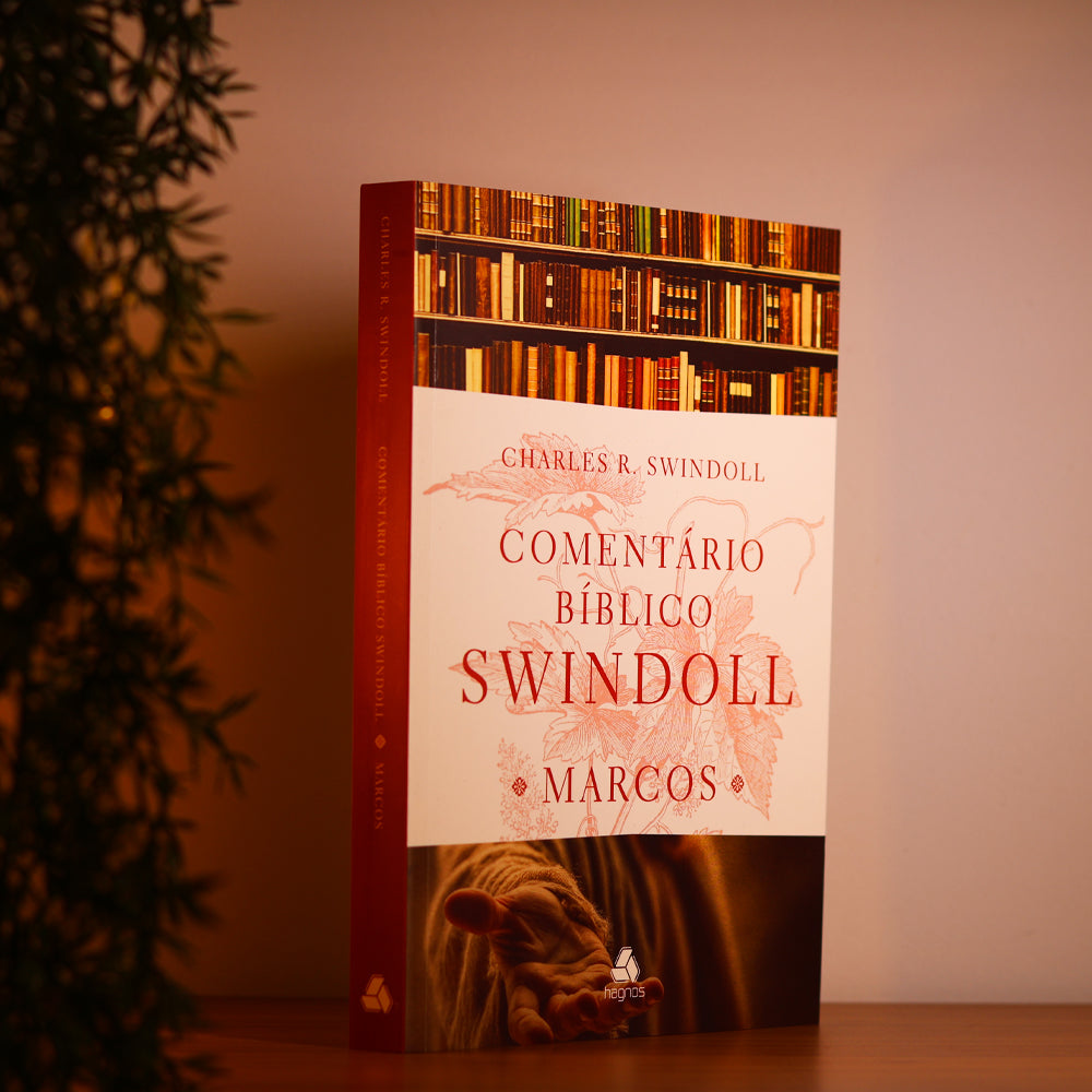 Comentário Bíblico Swindoll | Marcos | Charles R. Swindoll