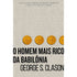 O Homem Mais Rico da Babilônia | George S. Clason | Harper Collins