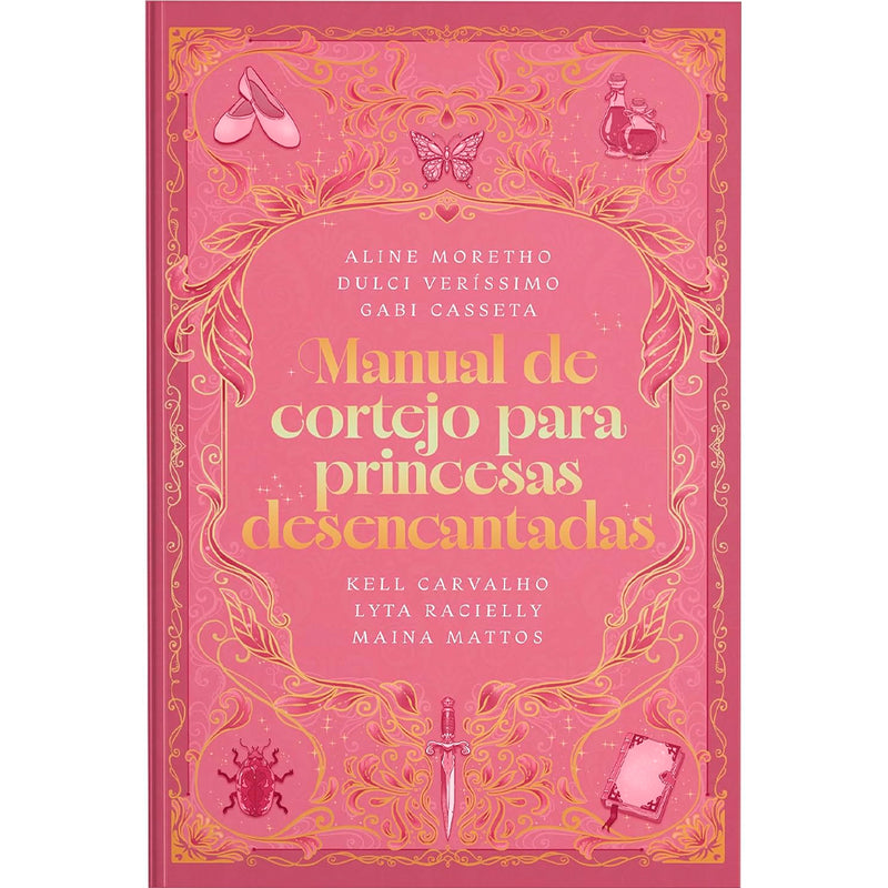 Manual de Cortejo para Princesas Desencantadas | Maina Mattos e Kell Carvalho