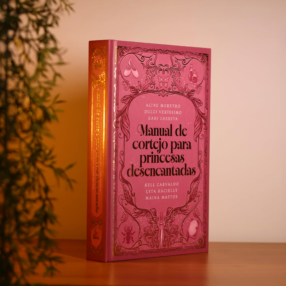 Manual de Cortejo para Princesas Desencantadas | Maina Mattos e Kell Carvalho
