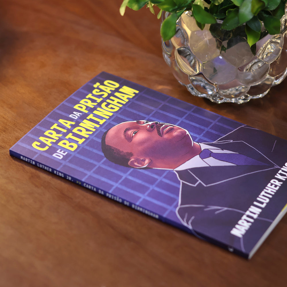 Carta da Prisão de Birmingham | Martin Luther King