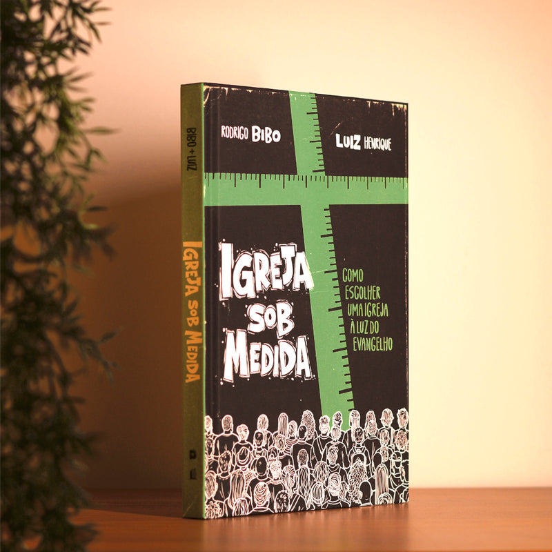 Igreja Sob Medida | Rodrigo Bibo e Luiz Henrique
