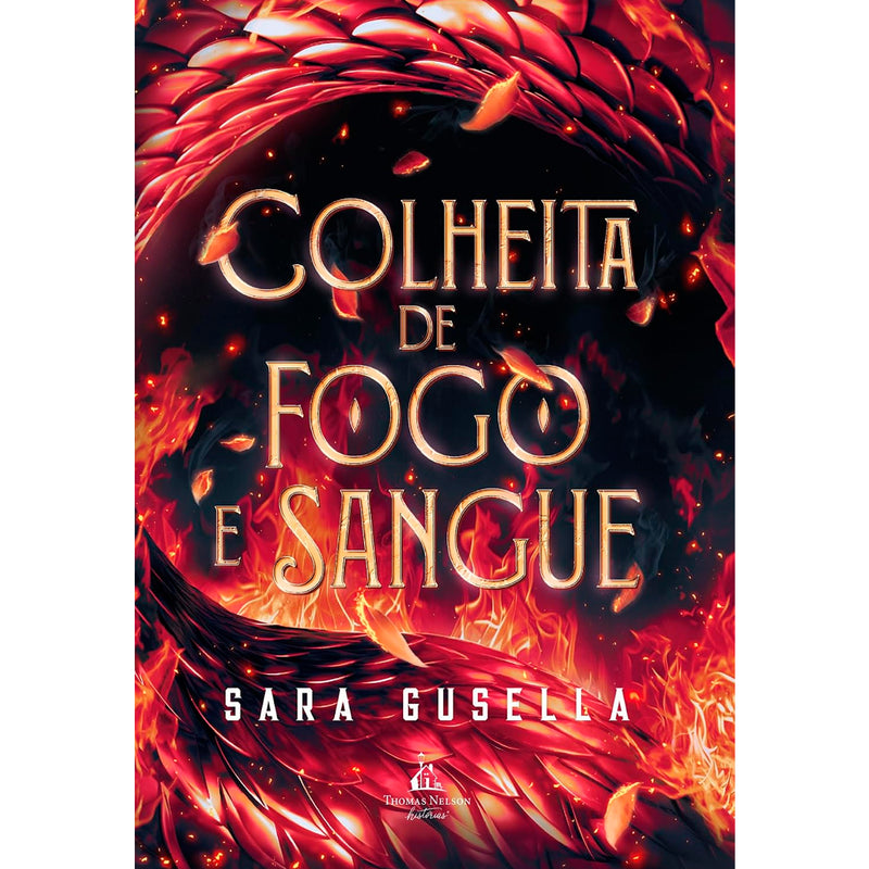 Colheita de Fogo e Sangue | Sara Gusella
