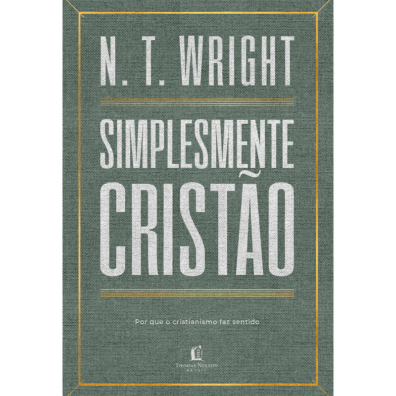 Simplesmente Cristão | N.T. Wright