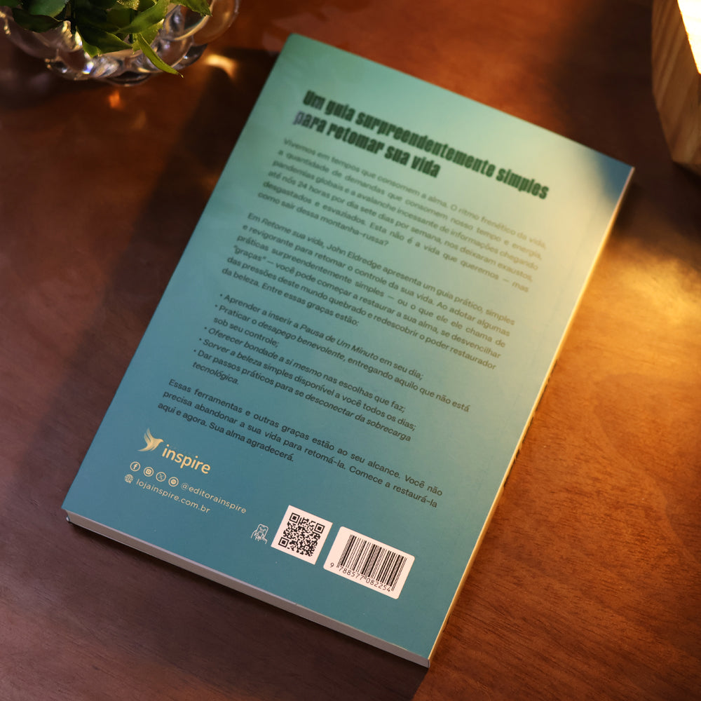 Retome Sua Vida | John Eldredge