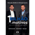 Livro 1 Bilhão de Motivos Para Você Entender e Aplicar os 3Rs, capa preta com Eduardo Bitello e Michael Soares. — Plenitude