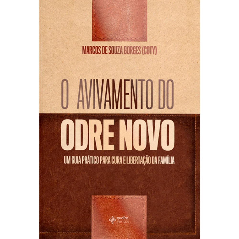O Avivamento do Odre Novo | Marcos de Souza Borges