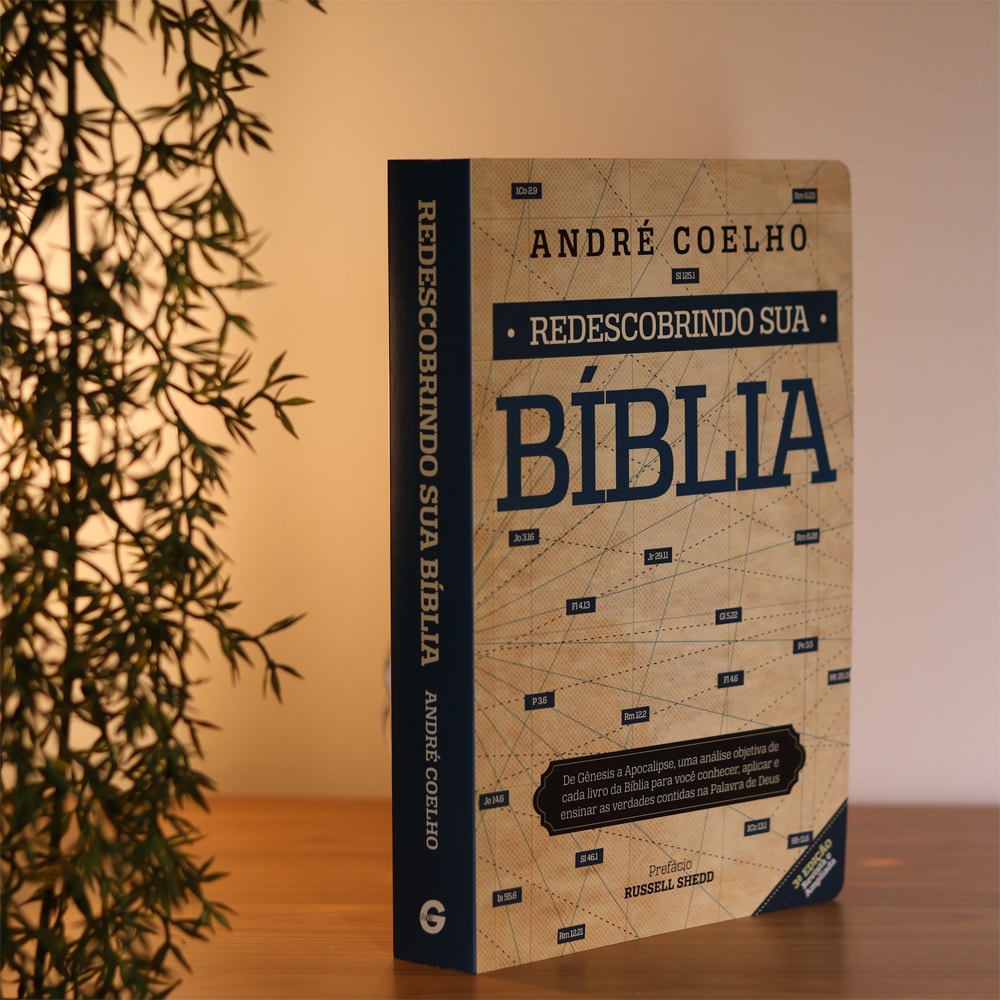 Redescobrindo Sua Bíblia | André Coelho