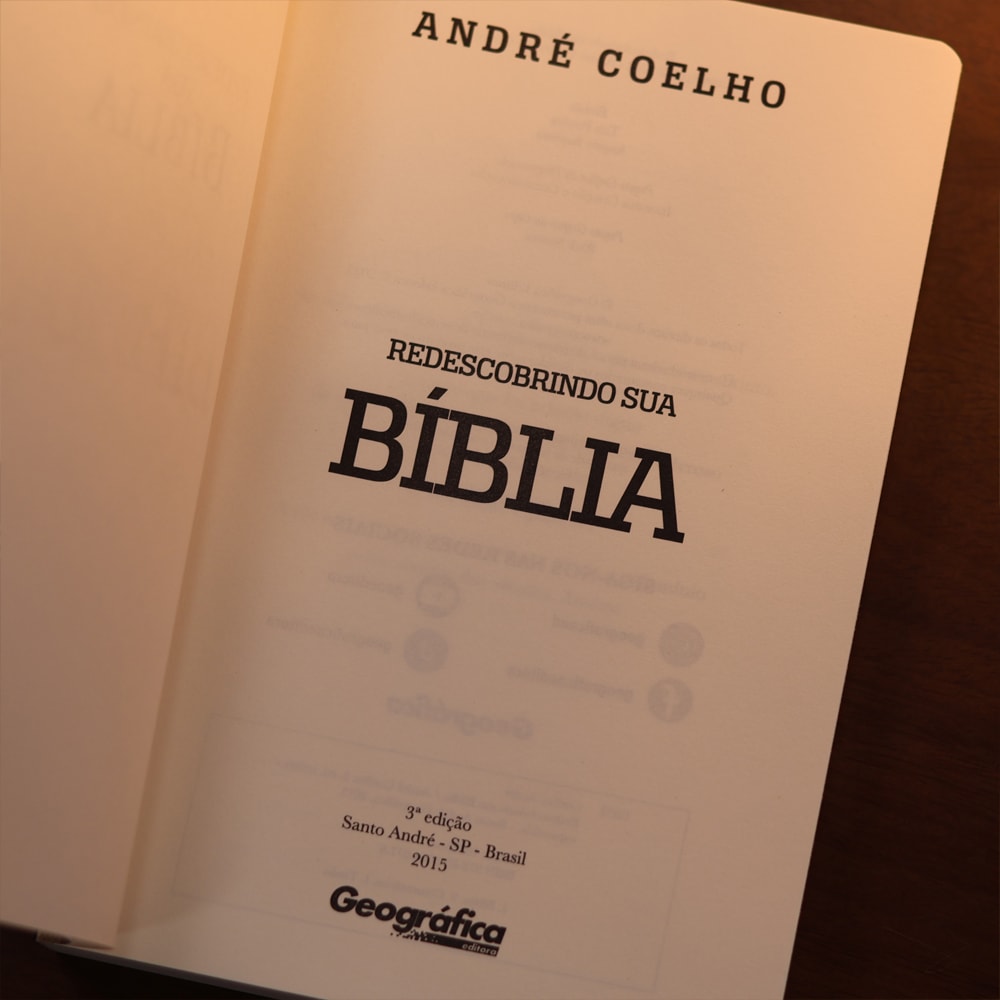 Redescobrindo Sua Bíblia | André Coelho