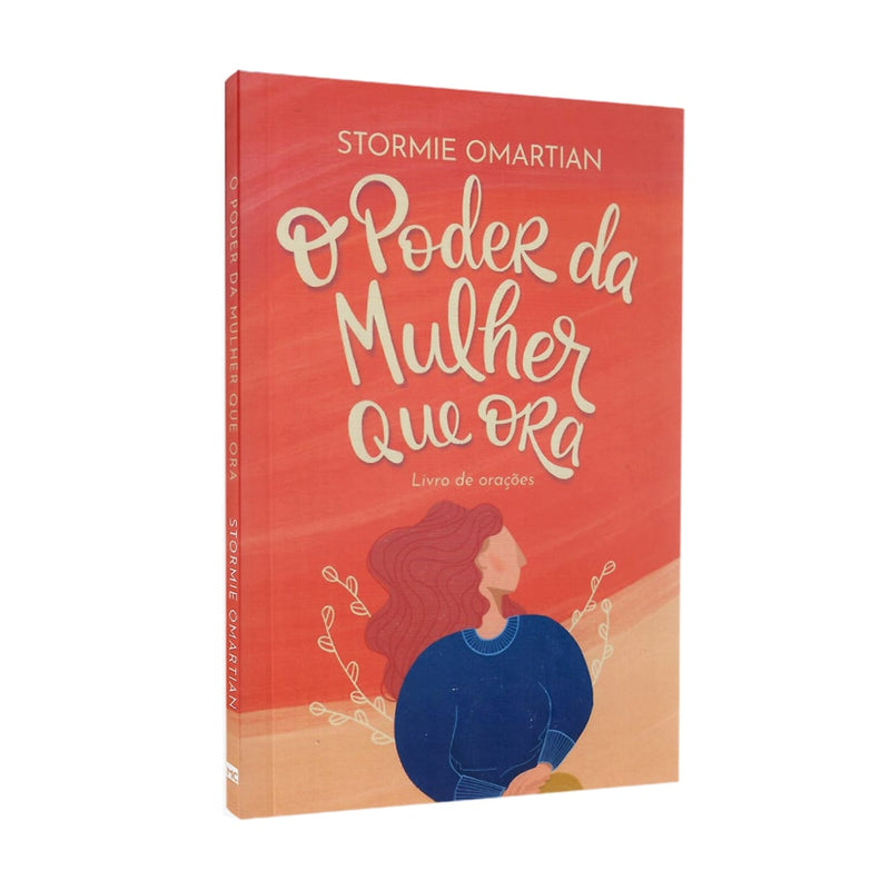O Poder da Mulher Que Ora | Stormie Omartian | Ed. Bolso