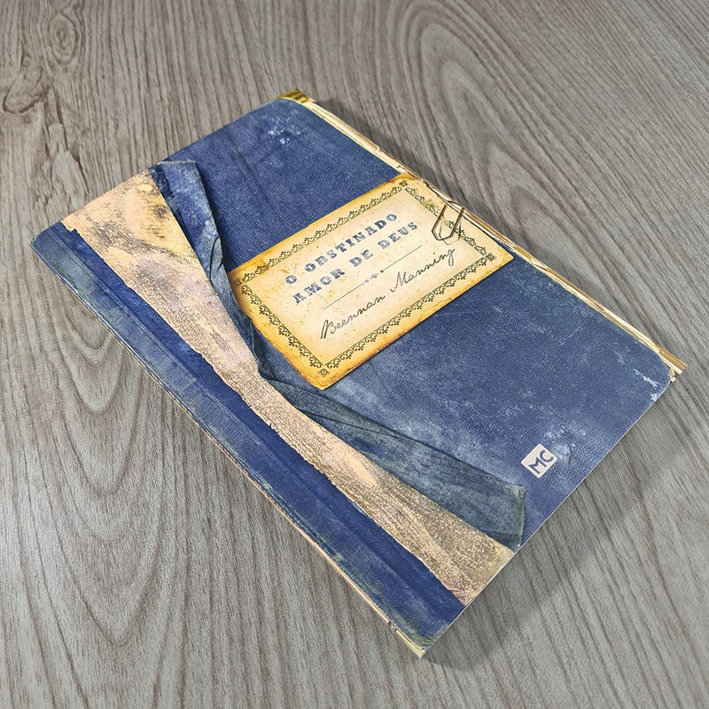 O Obstinado Amor de Deus | Brennan Manning