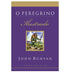 O Peregrino Ilustrado | John Bunyan