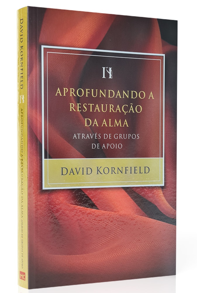 Aprofundando a Restauração da Alma | David Kornfield