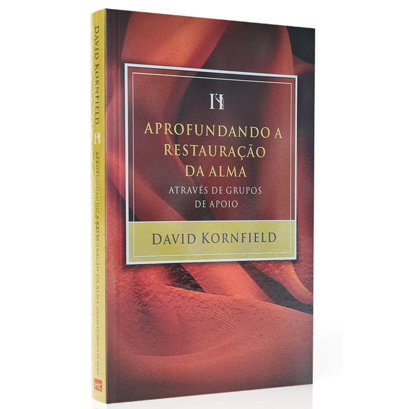 Aprofundando a Restauração da Alma | David Kornfield