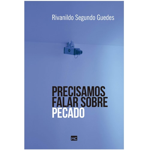 Precisamos falar sobre pecado | Rivanildo Segundo Guedes