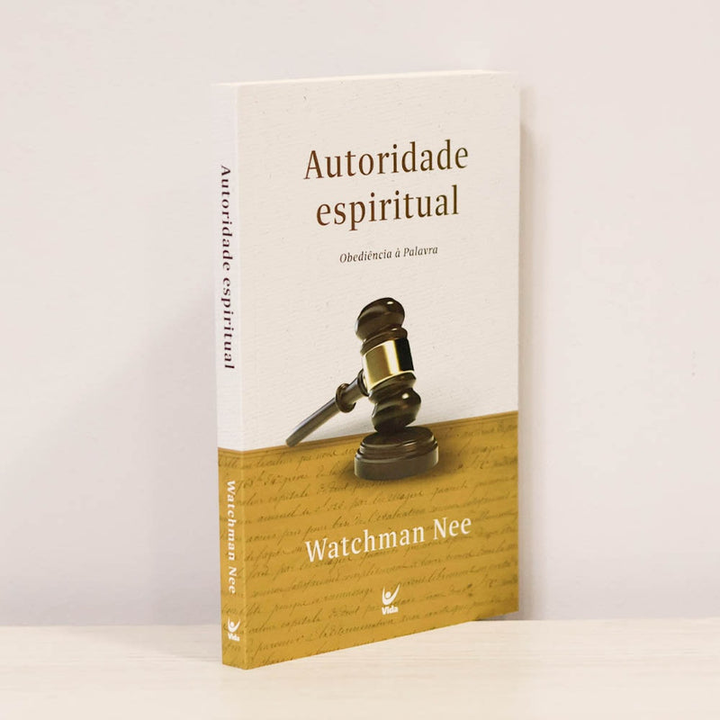 Autoridade Espiritual | Watchman Nee