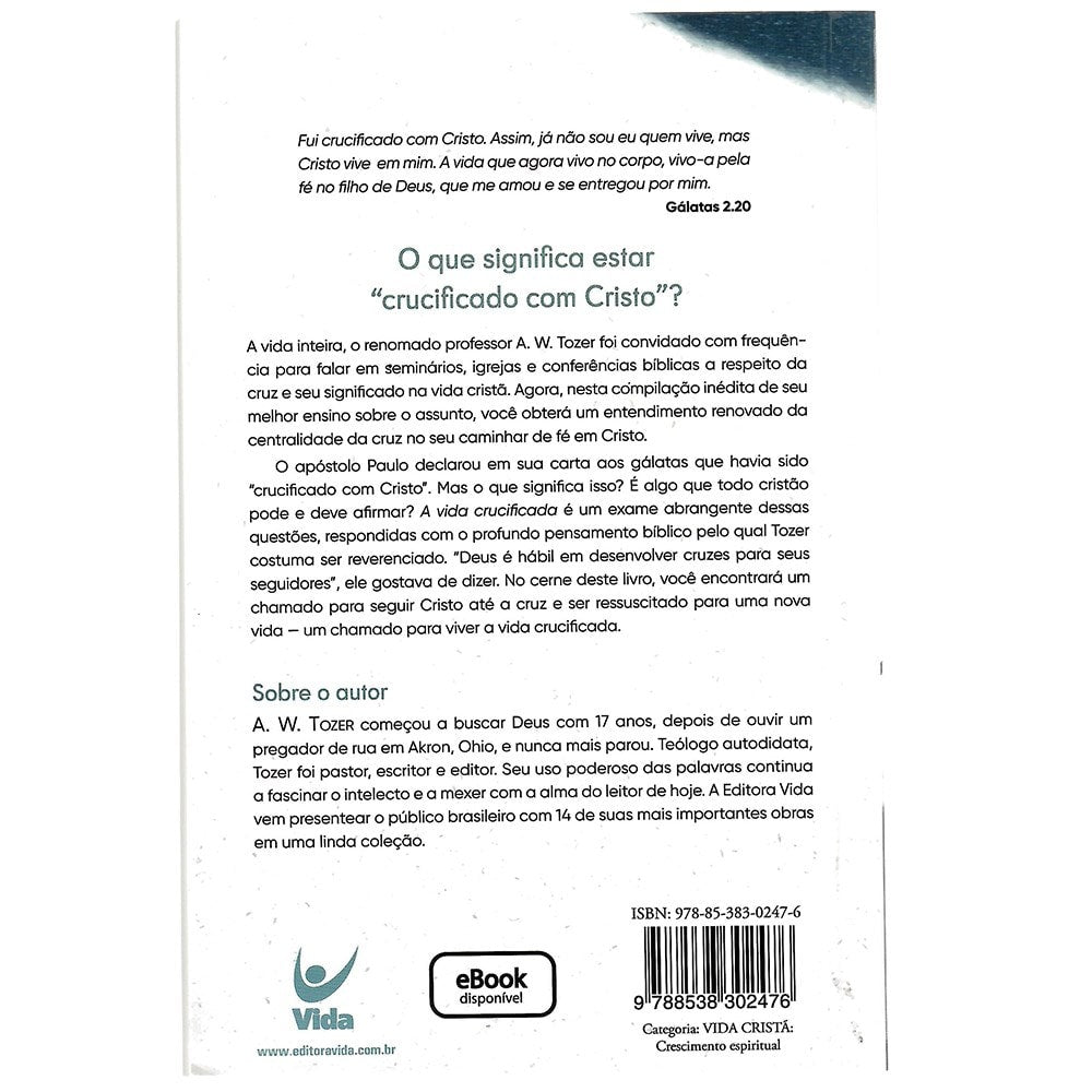 A Vida Crucificada | A. W. Tozer