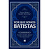 Livro Por Que Somos Batistas, de Thomas J. Nettles & Russel D. Moore, capa azul com moldura. — Plenitude