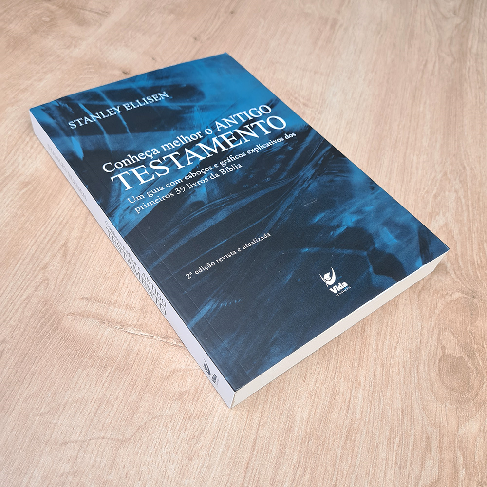 Conheça Melhor O Antigo Testamento | Stanley A. Ellisen