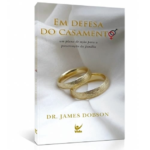 Livro Em Defesa do Casamento, de James Dobson, capa branca com alianças douradas. — Plenitude