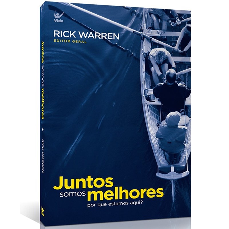 Juntos Somos Melhores | Rick Warren