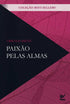 Livro Paixão Pelas Almas, capa preta e rosa com formato triangular. — Plenitude