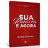 Sua Palavra É Agora | Don Gossett e E. W. Kenyon