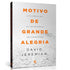 Livro de capa dura, "Motivo de Grande Alegria" de David Jeremiah, em tons de laranja e branco. — Plenitude