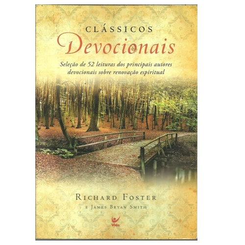 Clássicos Devocionais | Richard Foster