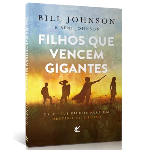 Livro Filhos Que Vencem Gigantes de Bill Johnson, capa com paisagem e silhuetas de crianças. — Plenitude