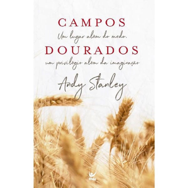 Campos Dourados | Andy Stanley