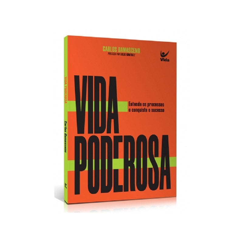 Vida Poderosa | Carlos Damasceno
